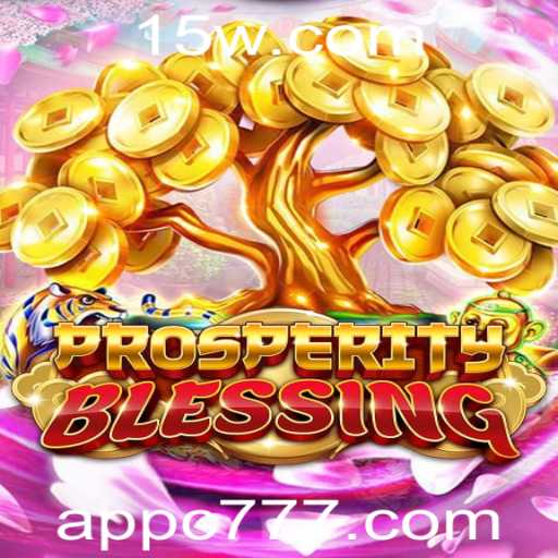 Descubra ProsperityBlessing: O Jogo Que Conquista Corações Com a Estratégia C777